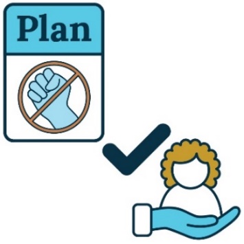 A Plan icon with a violence symbol on it, with a circle and cross through it. There is also a service icon with a tick on it. 