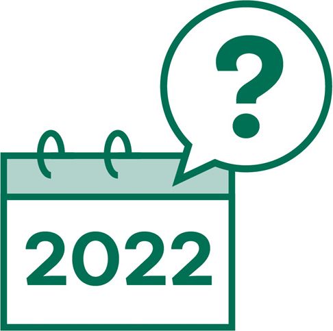 A calendar that reads '2022' There is a speech bubble coming from the calendar with a question mark inside it.