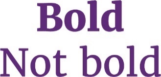 'Bold' and 'Not bold' text.