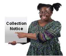 A person holding up a document that says, 'Collection Notice'.