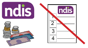 NDIS logo next to some money, and a document that contains a list and has a strikethrough line.